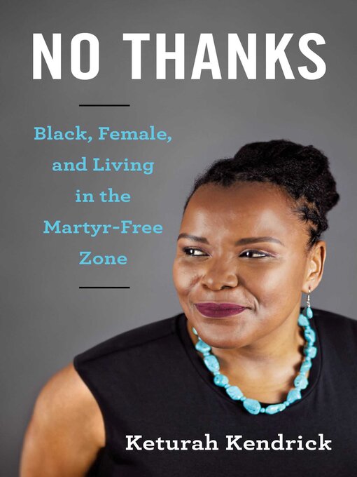 Title details for No Thanks by Keturah Kendrick - Available